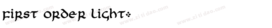 First Order Light字体转换